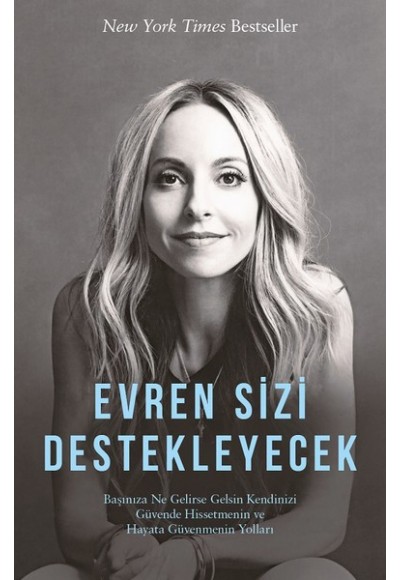 Evren Sizi Destekleyecek