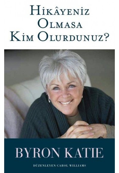 Hikayeniz Olmasa Kim Olurdunuz?