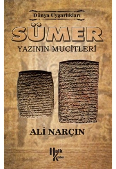 Sümer: Yazının Mucitleri