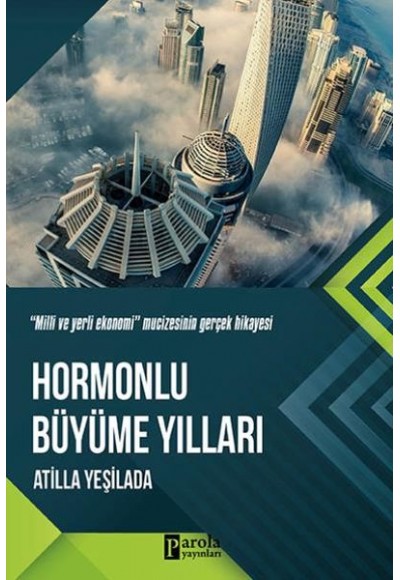 Hormonlu Büyüme Yılları