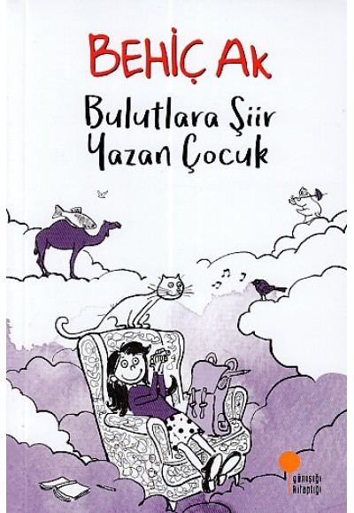 Bulutlara Şiir Yazan Çocuk