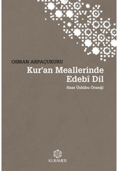 Kuran Meallerinde Edebi Dil Hasr Üslubu Örneği