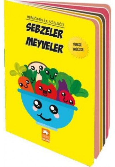 Bebeğimin İlk Sözlüğü - Sebzeler Meyveler