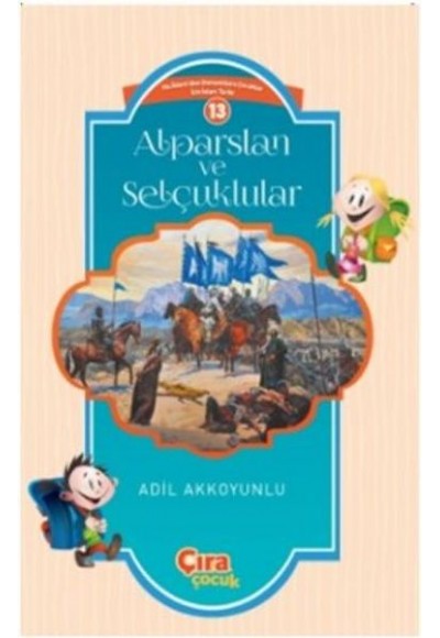 Alparslan ve Selçuklular