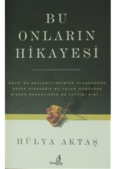 Bu Onların Hikayesi