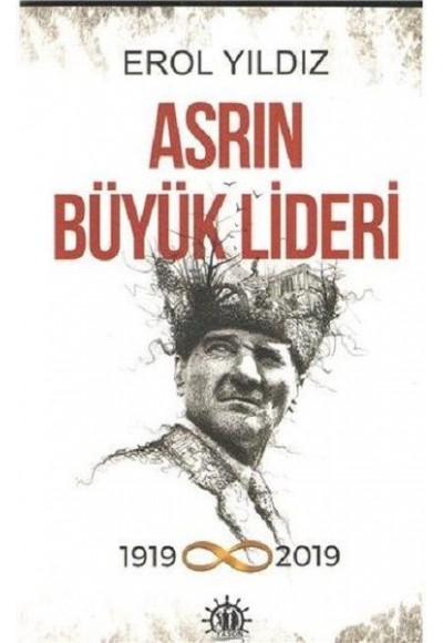 Asrın Büyük Lideri