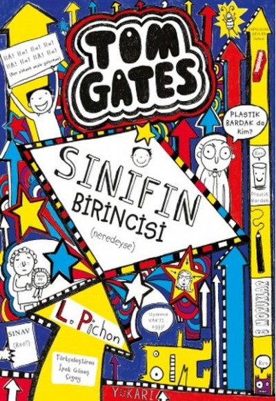 Tom Gates - 09 Sınıfın Birincisi (Neredeyse) (Ciltli)