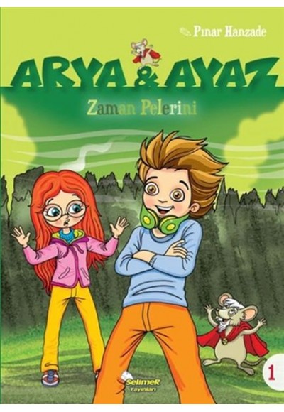 Arya Ve Ayaz 1 Zaman Pelerini