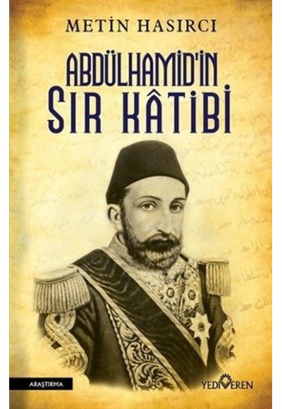 Abdülhamid'in Sır Katibi