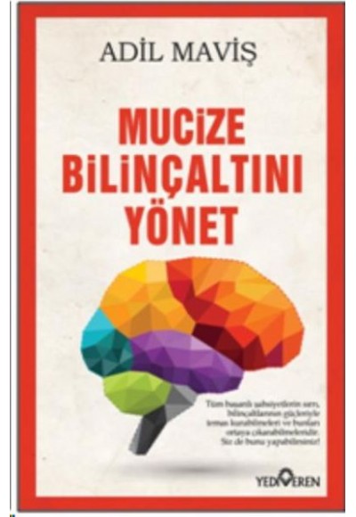 Mucize Bilinçaltını Yönet