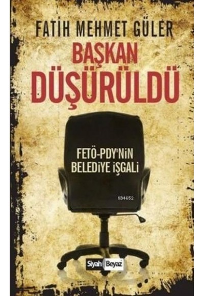 Başkan Düşürüldü