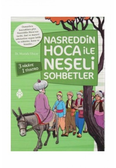 Nasreddin Hoca İle Neşeli Sohbetler Seti (4 Kitap)