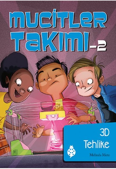 Mucitler Takımı 2 - 3D Tehlike