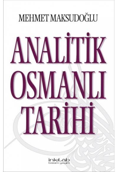 Analitik Osmanlı Tarihi