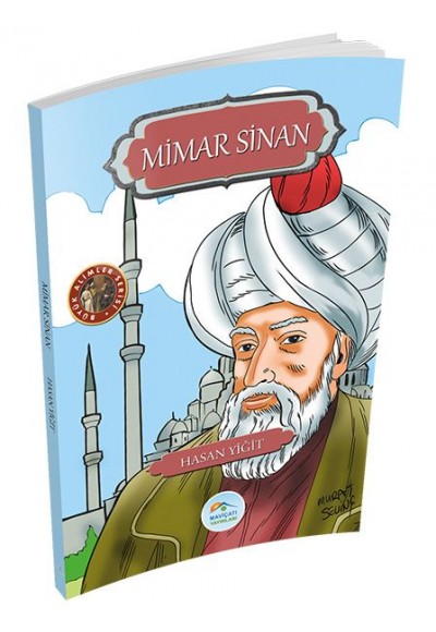 Büyük Alimler Serisi - Mimar Sinan