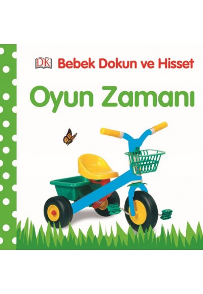 Bebek Dokun ve Hisset - Oyun Zamanı