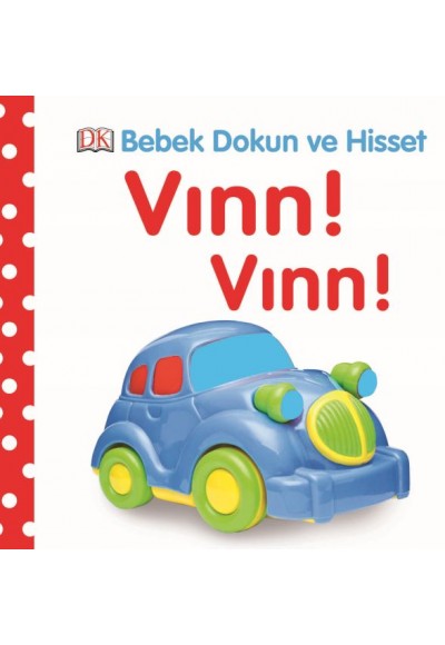 Bebek Dokun ve Hisset - Vınn Vınn!