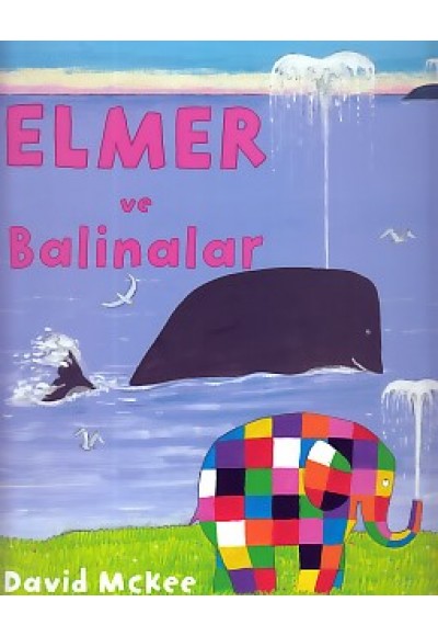 Elmer ve Balinalar