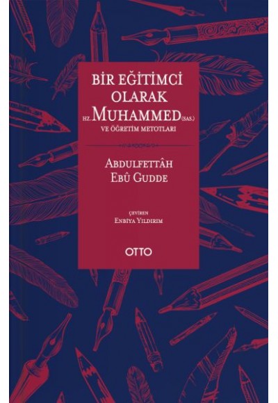 Bir Eğitimci Olarak Hz. Muhammed (sas.) ve Öğretim Metotları