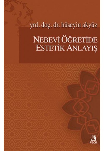 Nebevi Öğretide Estetik Anlayış