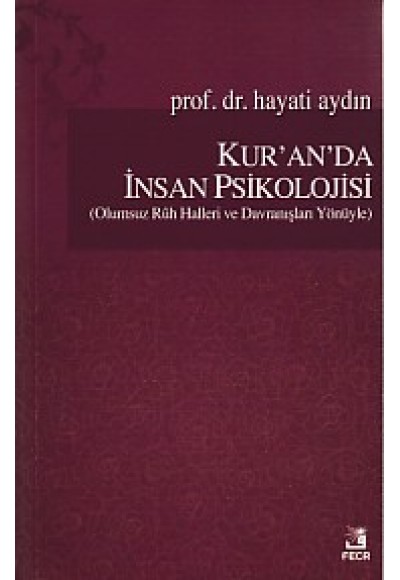 Kur'an'da İnsan Psikolojisi