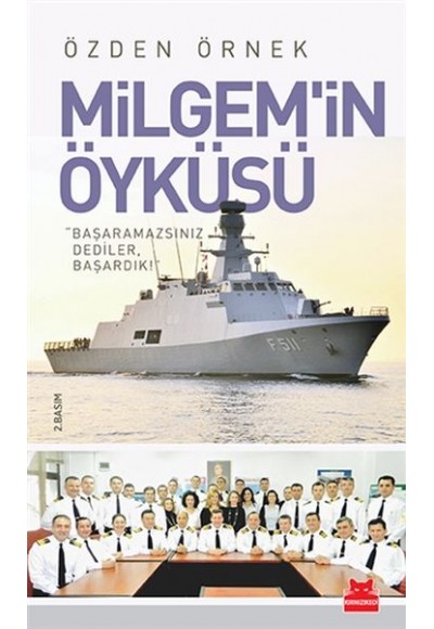 Milgem'in Öyküsü