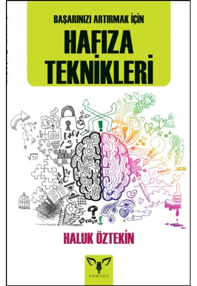 Başarınızı Artırmak İçin Hafıza Teknikleri