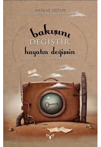 Bakışını Değiştir Hayatın Değişsin