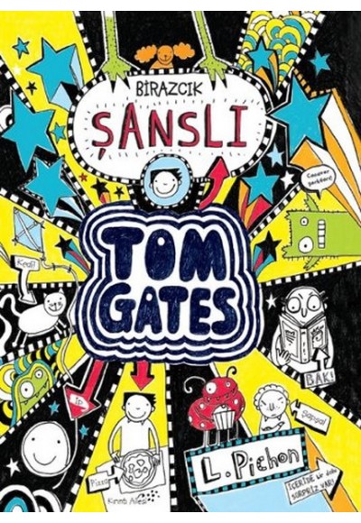 Tom Gates - 07 Birazcık Şanslı (Ciltli)