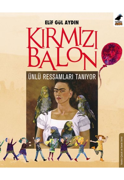 Kırmızı Balon Ünlü Ressamları Tanıyor