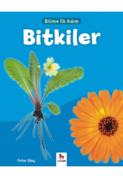 Bilime İlk Adım - Bitkiler