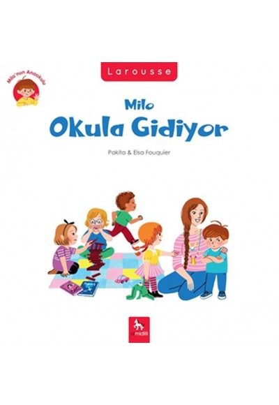 Milo’nun Anaokulu - Milo Okula Gidiyor