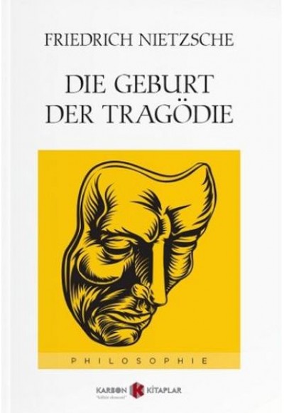 Die Geburt Der Tragödie (Almanca)