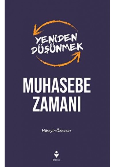 Yeniden Düşünmek Muhasebe Zamanı