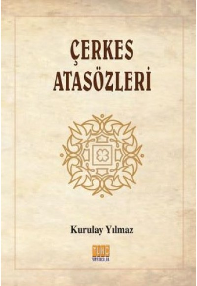 Çerkes Atasözleri