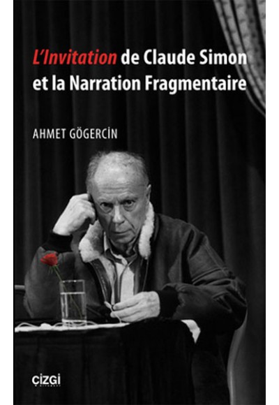 L'Invitation de Claude Simon et la Narration Fragmentaire