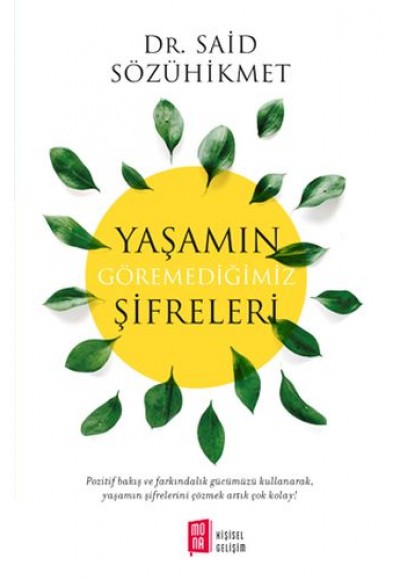 Yaşamın Göremediğimiz Şifreleri