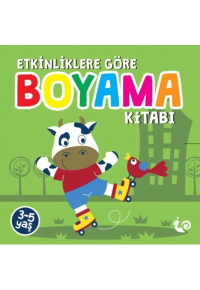 Etkinliklere Göre Boyama Kitabı - Yeşil