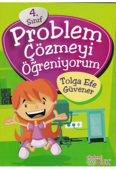 4. Sınıf Problem Çözmeyi Öğreniyorum