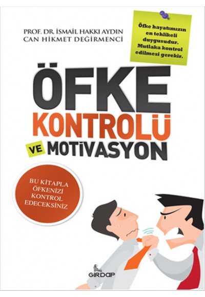 Öfke Kontrolü ve Motivasyon