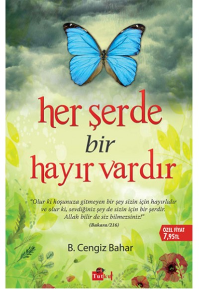 Her Şerde Bir Hayır Vardır