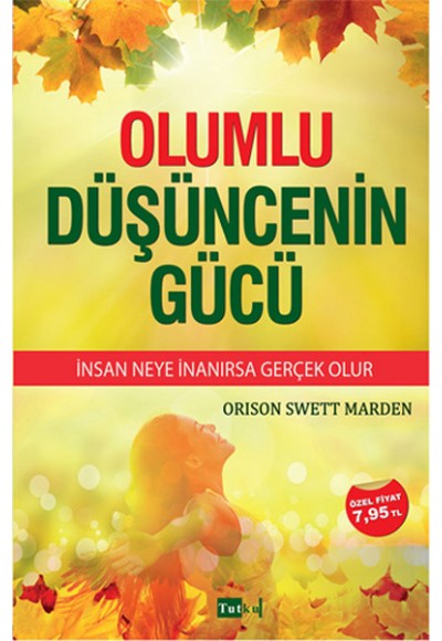 Olumlu Düşüncenin Gücü