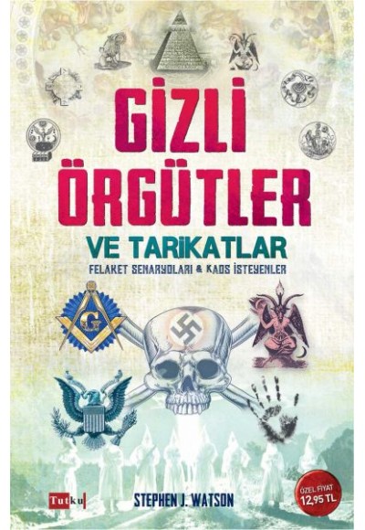 Gizli Örgütler ve Tarikatlar