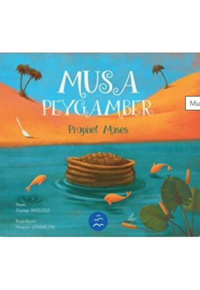 Musa Peygamber - Prophet Moses