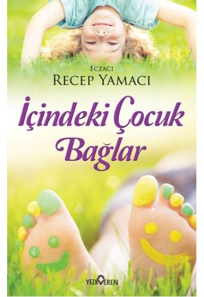 İçindeki Çocuk Bağlar