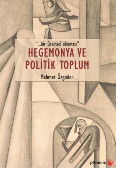 Hegemonya ve Politik Toplum