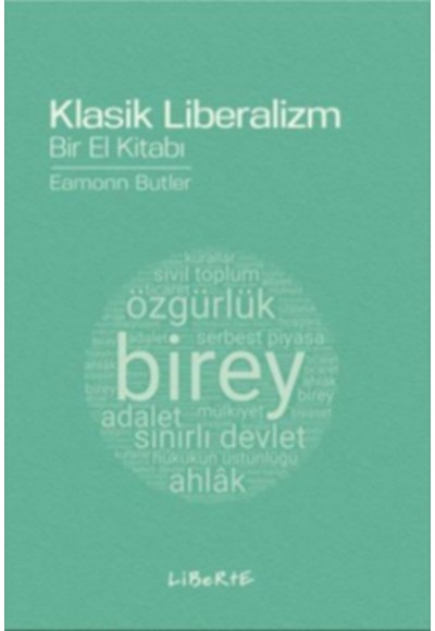 Klasik Liberalizm Bir El Kitabı