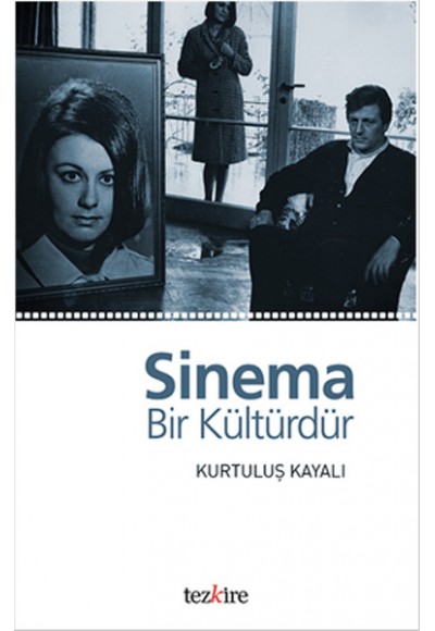 Sinema Bir Kültürdür