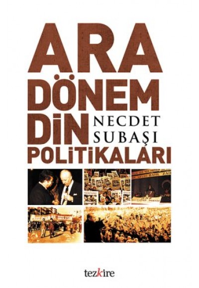 Ara Dönem Din Politikaları