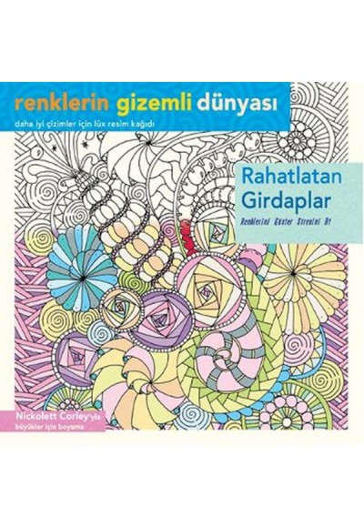 Renklerin Gizemli Dünyası - Rahatlatan Girdaplar